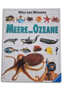 Meere und Ozeane - Welt des Wissens