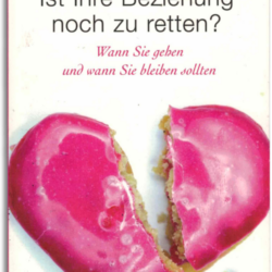 ist ihre beziehung noch zu retten?