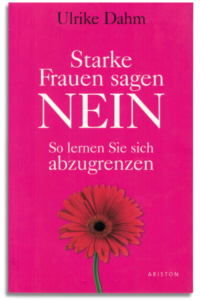 Starke Frauen sagen Nein