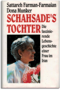 Schahsade’s Tochter – Die faszinierende Lebensgeschichte einer Frau im Iran