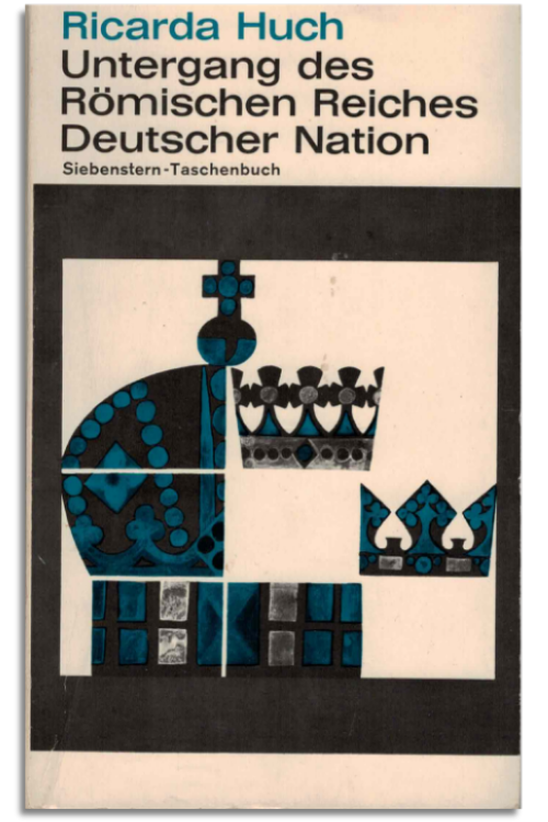 untergang des römischen reiches deutscher nation