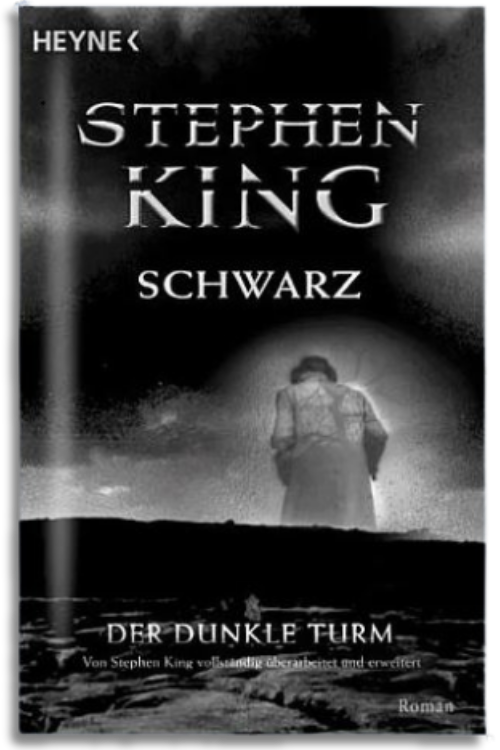 schwarz – der dunkle turm (band 1) schwarz – der dunkle turm (band 1)