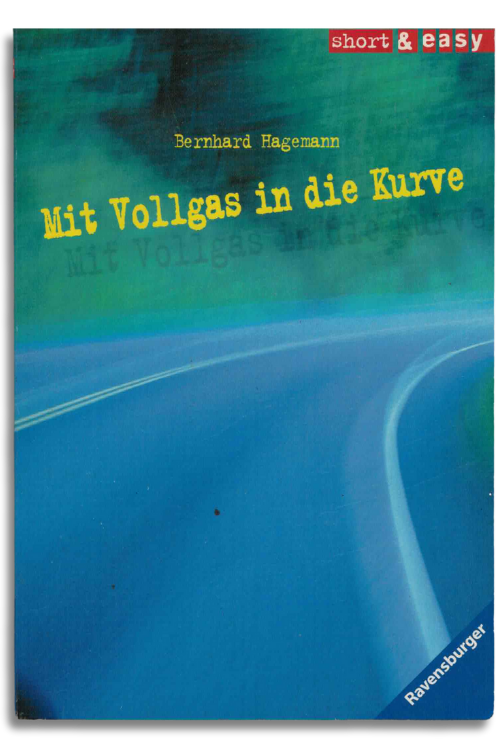 mit vollgas in die kurve