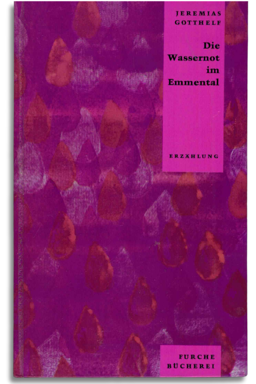 die wassernot im emmental