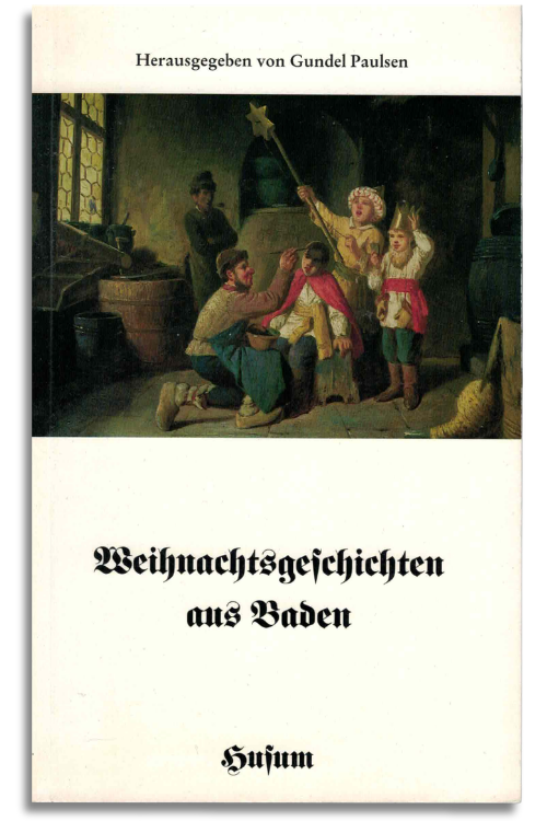 weihnachtsgeschichten aus baden weihnachtsgeschichten aus baden