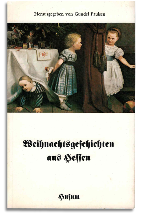 weihnachtsgeschichten aus hessen weihnachtsgeschichten aus hessen