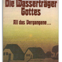 die wasserträger gottes