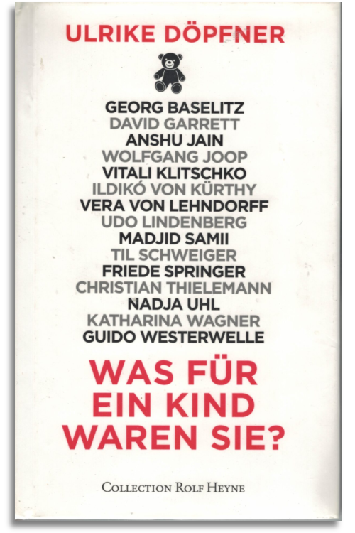 Was für ein Kind waren Sie?