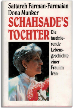 schahsade’s tochter – die faszinierende lebensgeschichte einer frau im iran