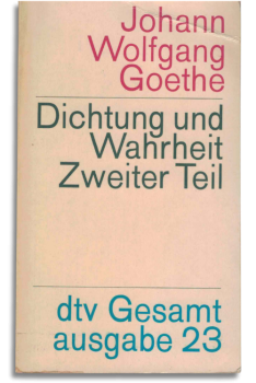 dichtung und wahrheit. zweiter teil