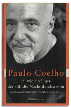 sei wie ein fluss, der still die nacht durchströmt