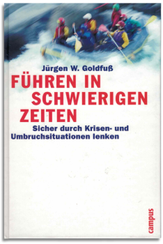 führen in schwierigen zeiten
