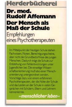 der mensch als maß der schule