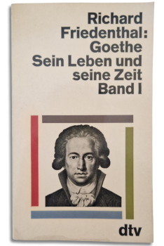 goethe – sein leben und seine zeit · band i